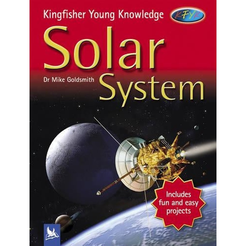Solar System (Kingfisher Young Knowledge)