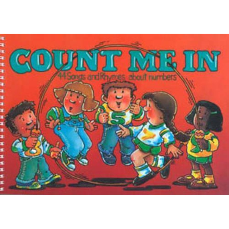 Count Me In: 44 Songs and rhymes about numbers (Classroom Music)
