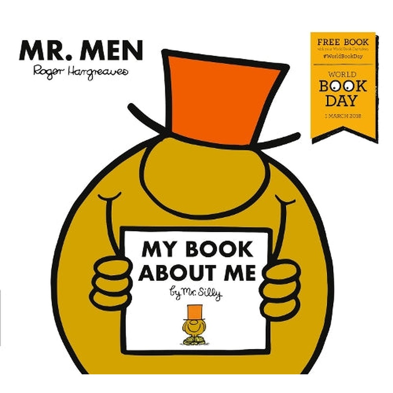 My Book about Me by Mr Silly : A World Book Day Title