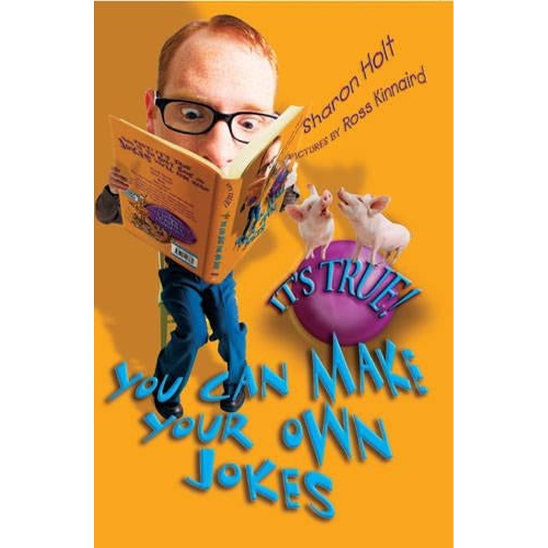 It's True! You can Make Your Own Jokes (21)