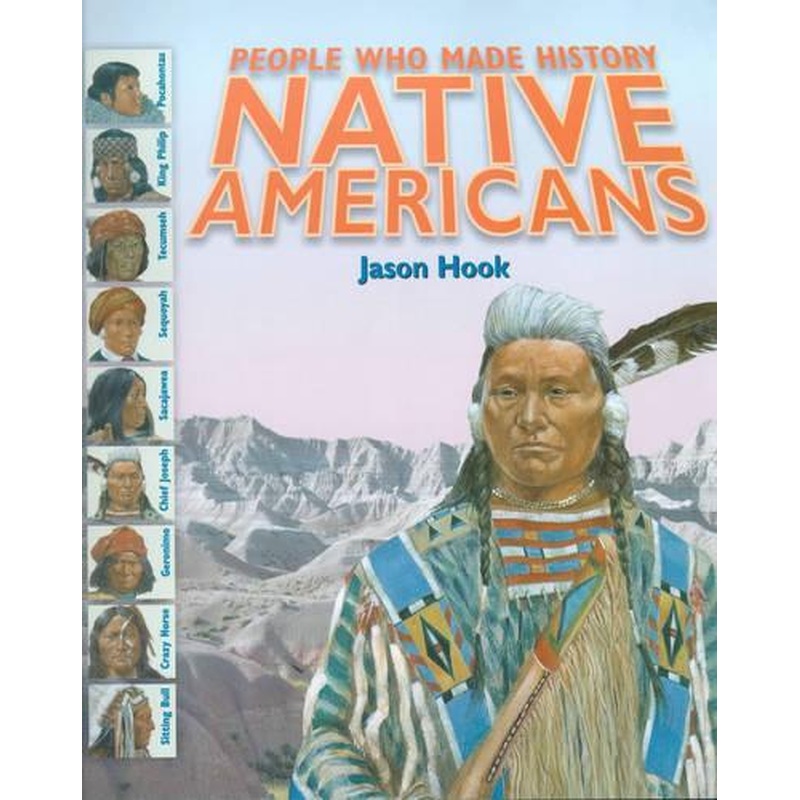Native Americans (People Who Made History In)
