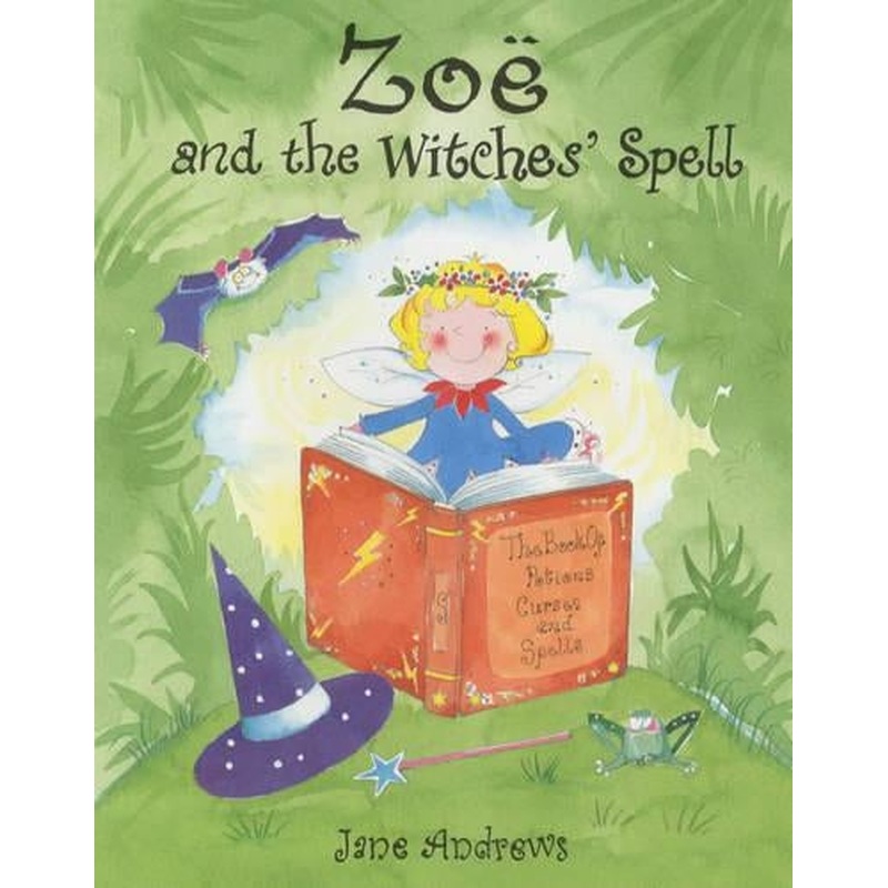 Zoe and the Witches Spell