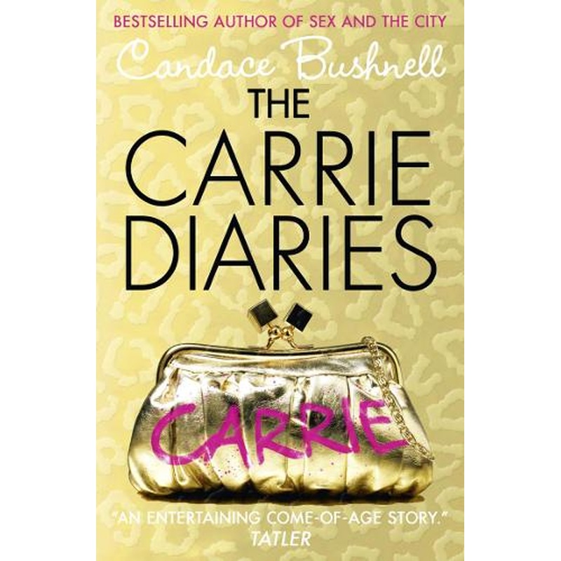The Carrie Diaries (The Carrie Diaries, Book 1)