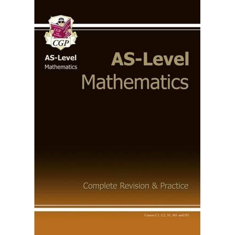 AS-Level Maths Complete Revision & Practice