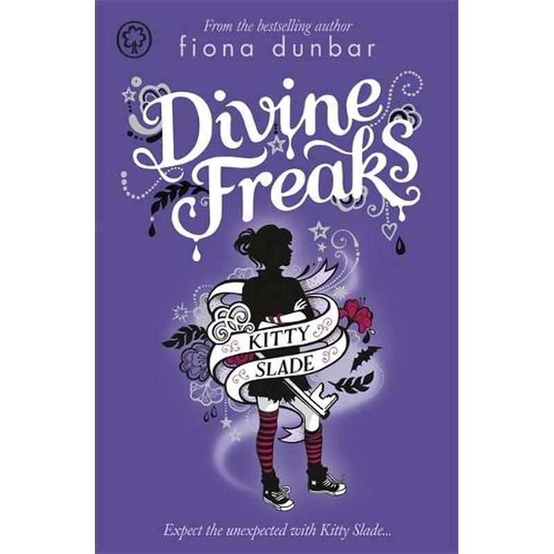 Divine Freaks: Book 1 (Kitty Slade)