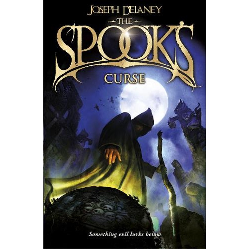 The Spooks Curse: Book 2 (The Wardstone Chronicles)
