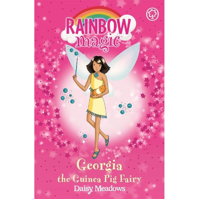 The Pet Keeper Fairies: 31: Georgia The Guinea Pig Fairy (Rainbow Magic)