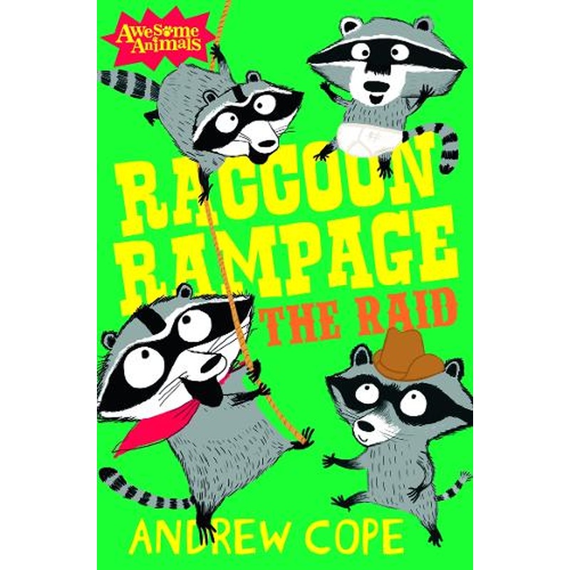 Raccoon Rampage - The Raid (Awesome Animals)