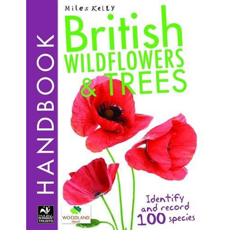 British Wildflowers and Trees Handbook (British Handbooks)