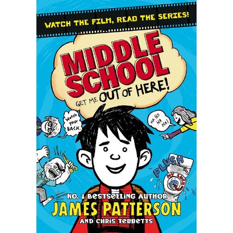 Middle School: Get Me Out of Here!: (Middle School 2)