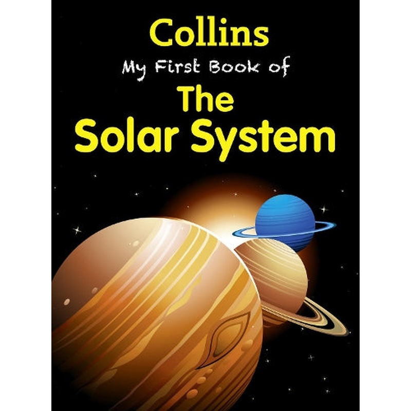 My First Book of the Solar System (My First) (Collins My First)