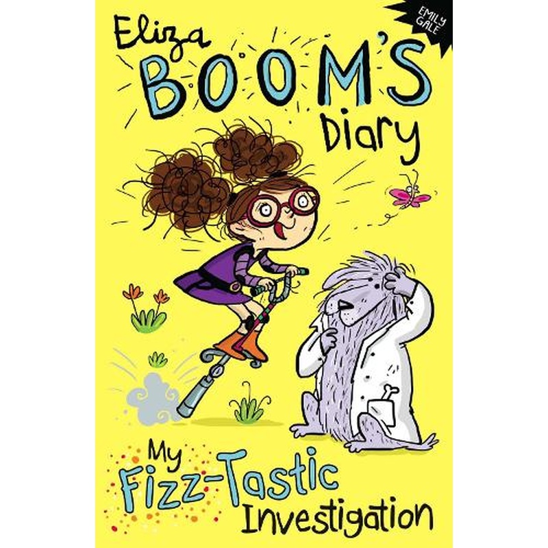 My Fizz-tastic Investigation (Eliza Booms Diary)