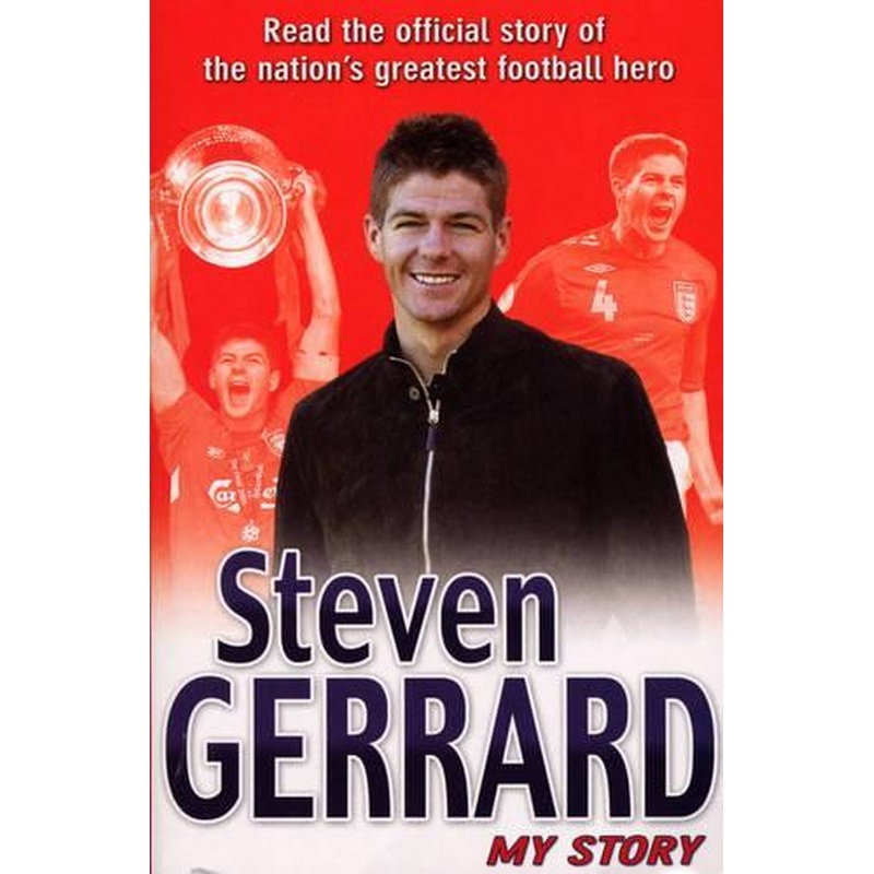 Steven Gerrard: My Story
