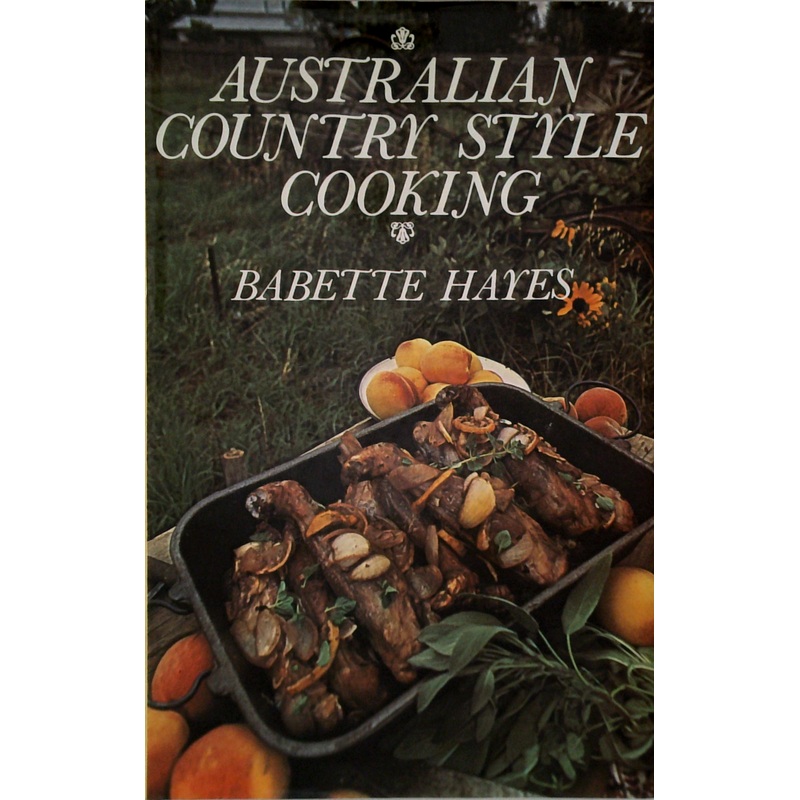 Australian Country Style Cooking