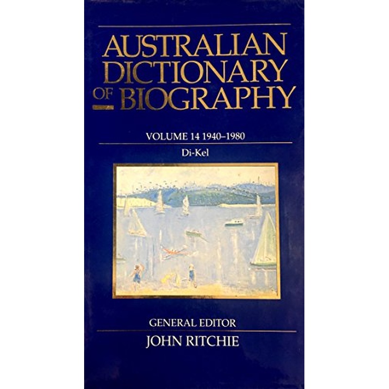 Australian Dictionary of Biography V14