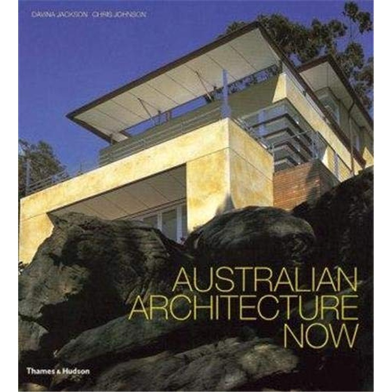 Australian Architecture Now