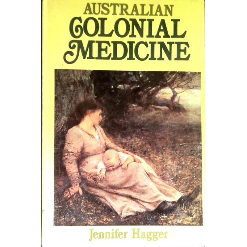 Australian Colonial Medicine