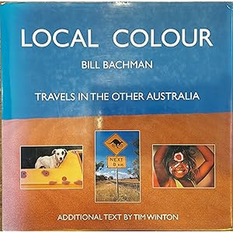 Australian Colours: Images from the Outback