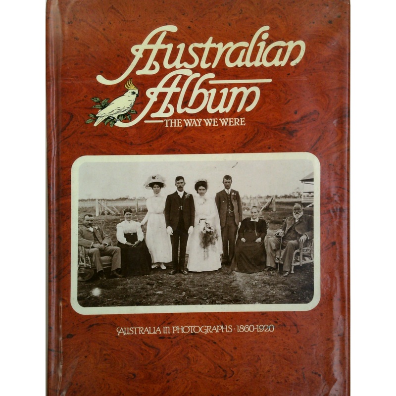 Australian Album: The Way We Were