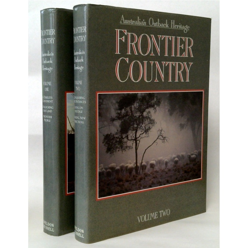 Australia's Outback Heritage Frontier Country Volume I & II