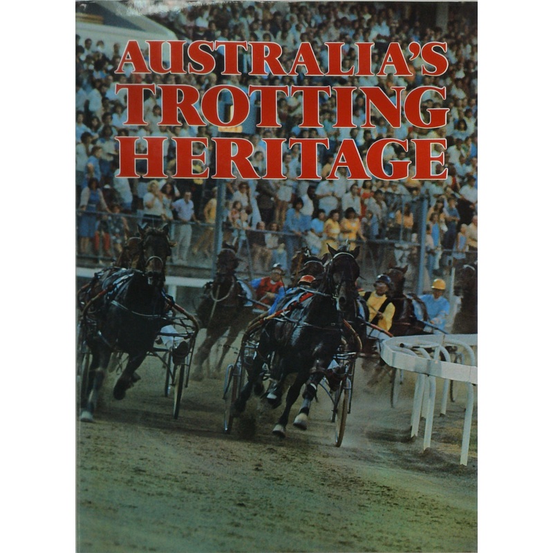 Australia's Trotting Heritage