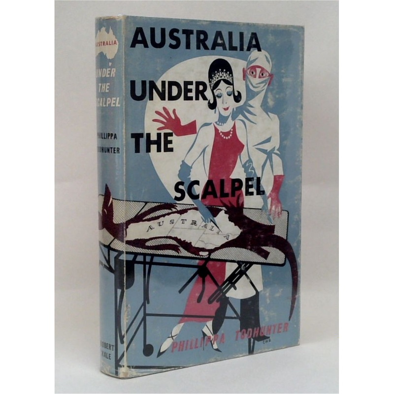 Australia Under the Scalpel