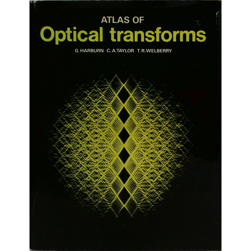 Atlas Of Optical Transforms