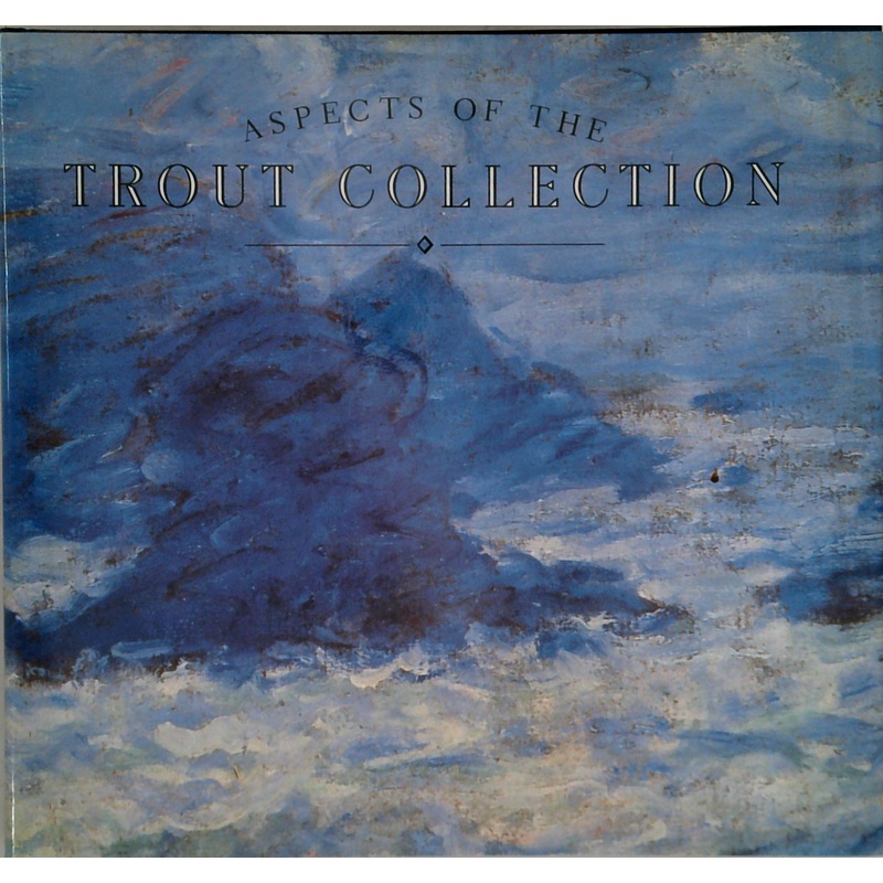 Aspects Of The Trout Collection