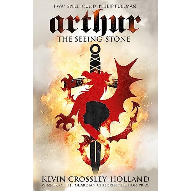 Arthur: The Seeing Stone: Book 1