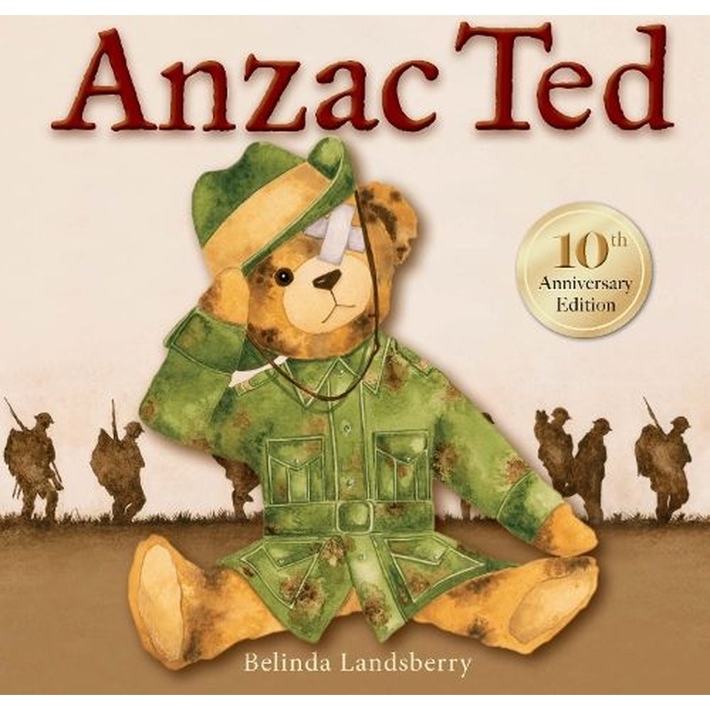 Anzac Ted: 10th anniversary edition