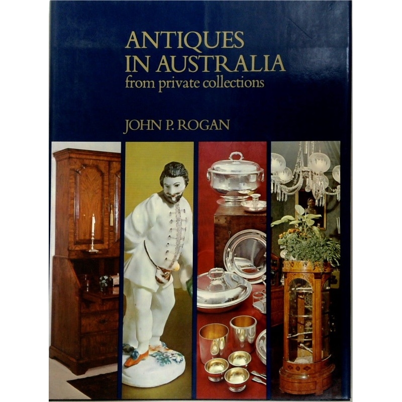Antiques In Australia from private collections