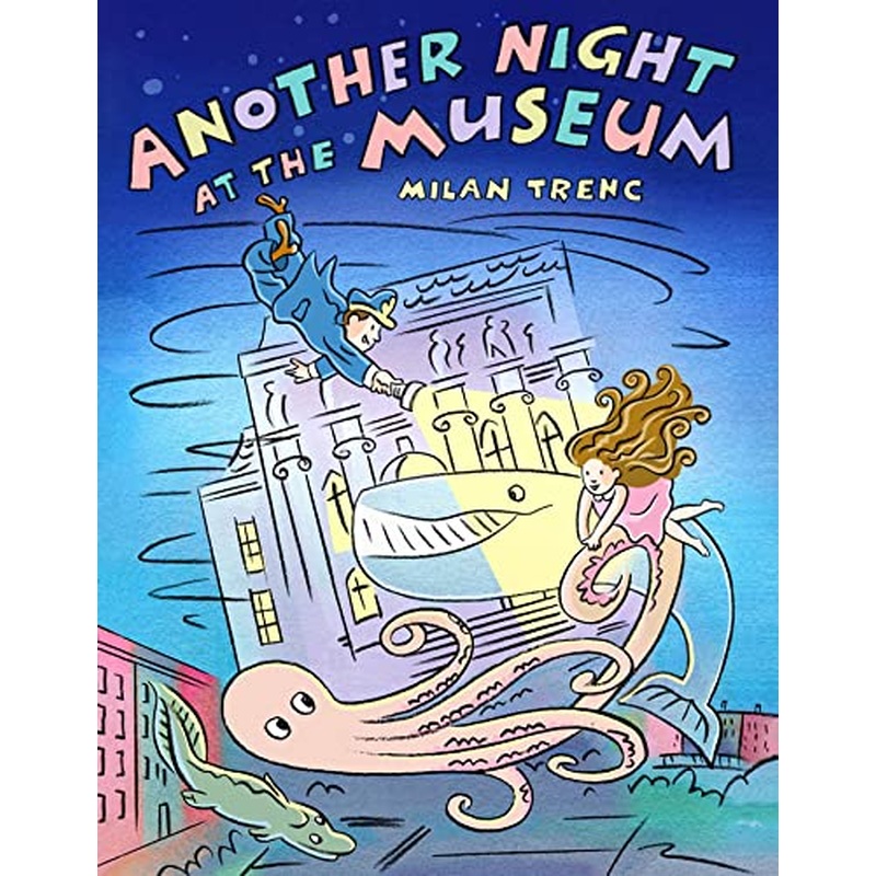 Another Night at the Museum