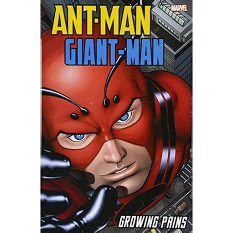 Ant-man/giant-man: Growing Pains