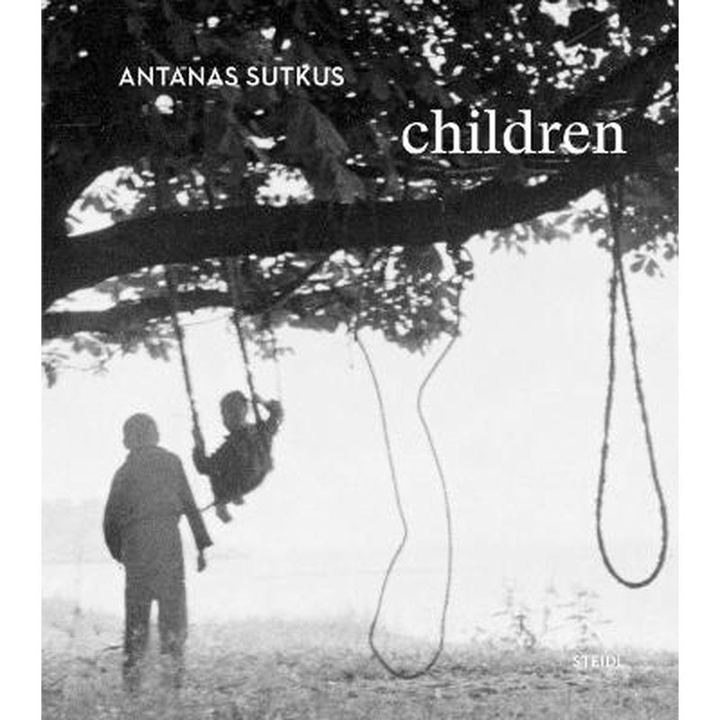 Antanas Sutkus: Children
