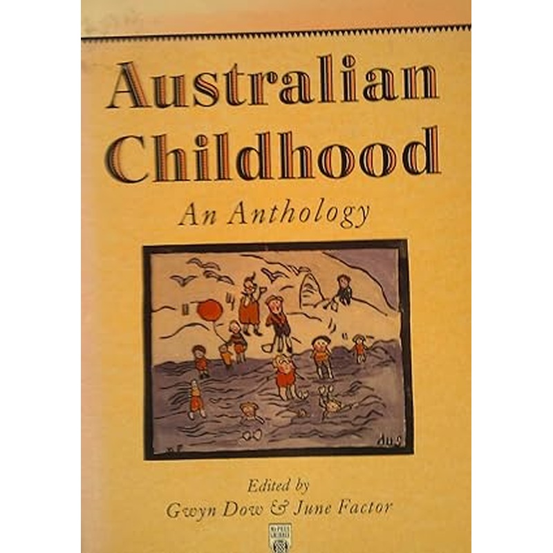 Anthology of Childhood: An Anthology