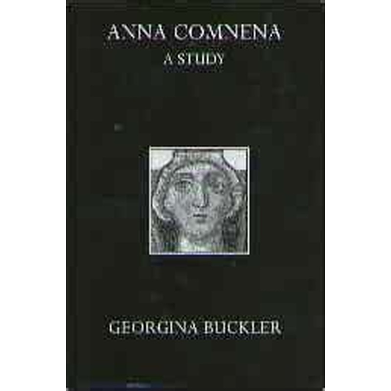 Anna Comnena: A Study