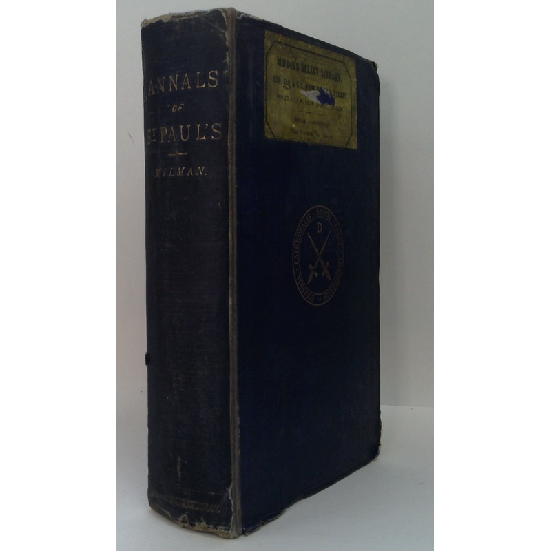 Annals Of S. Paul's Cathedral