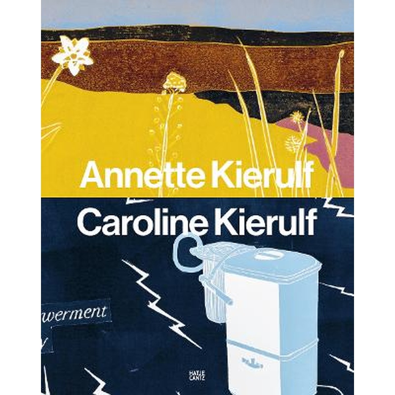 Annette Kierulf, Caroline Kierulf: To Make a World