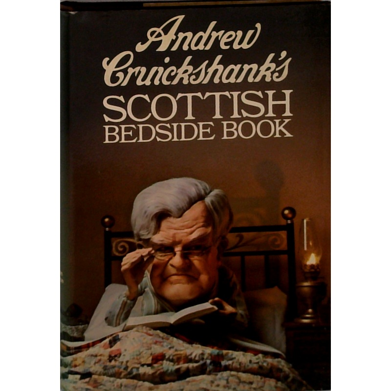 Andrew Cruickshank's Scottish Bedside Book