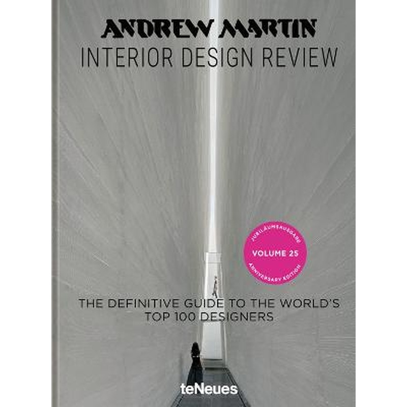 Andrew Martin Interior Design Review Vol. 25.: The Definitive Guide to