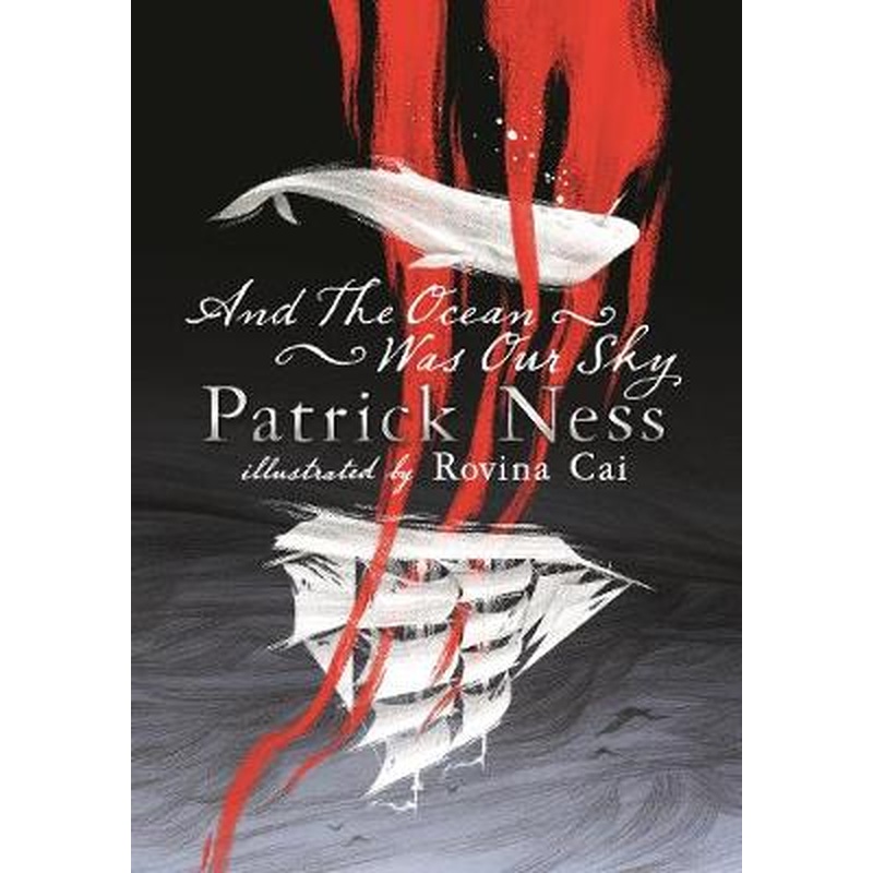 And the Ocean Was Our Sky