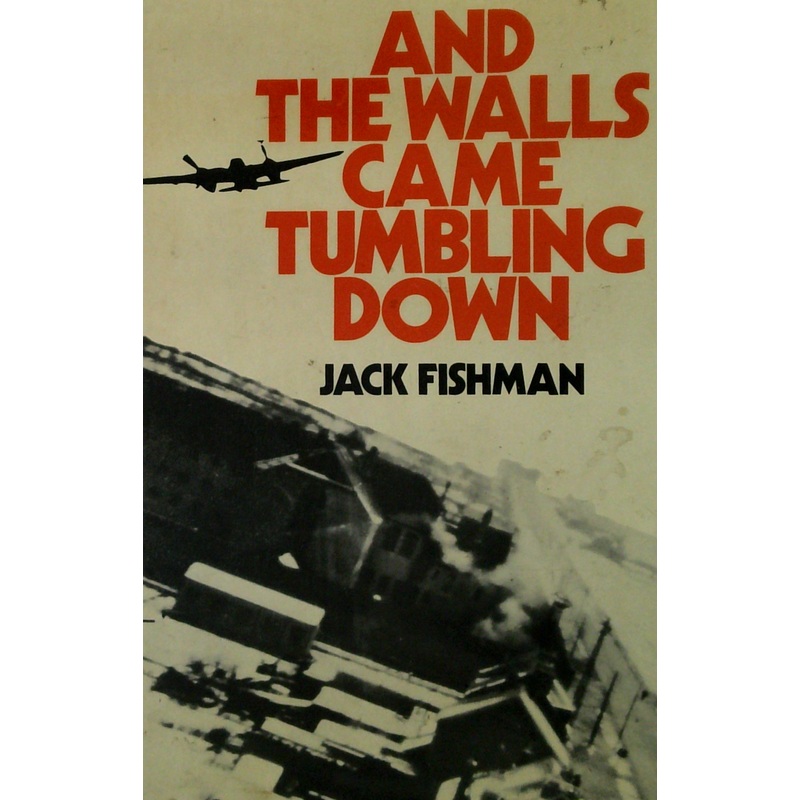 And The Walls Came Tumbling Down