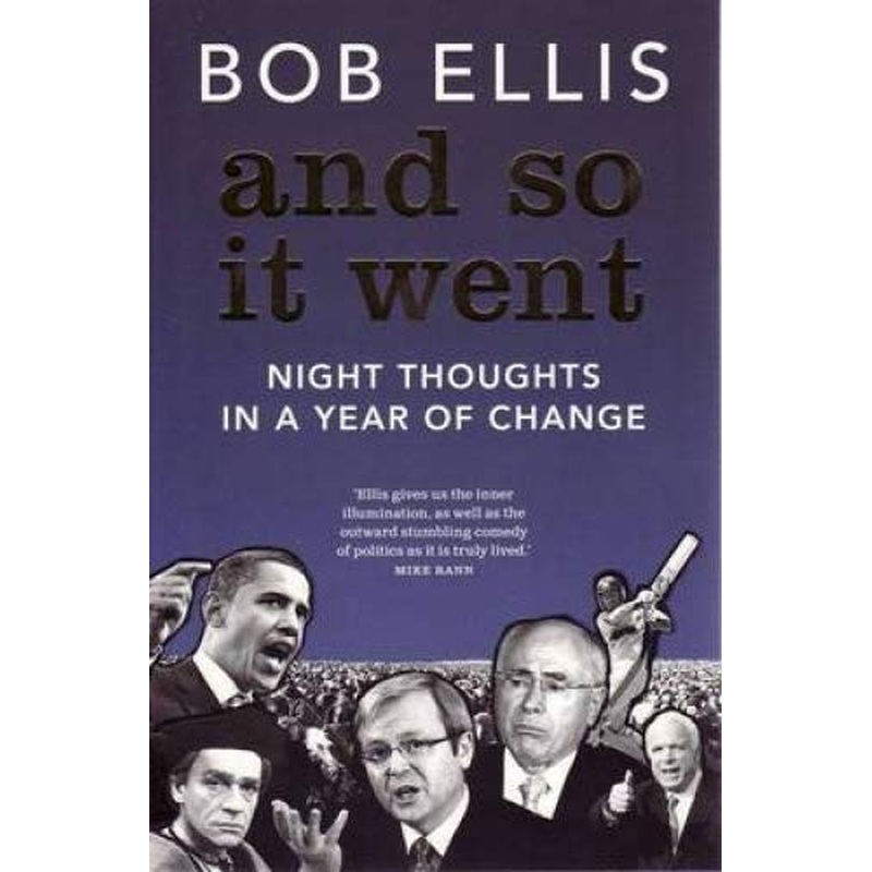 And So it Went: Night Thoughts in a Year of Change