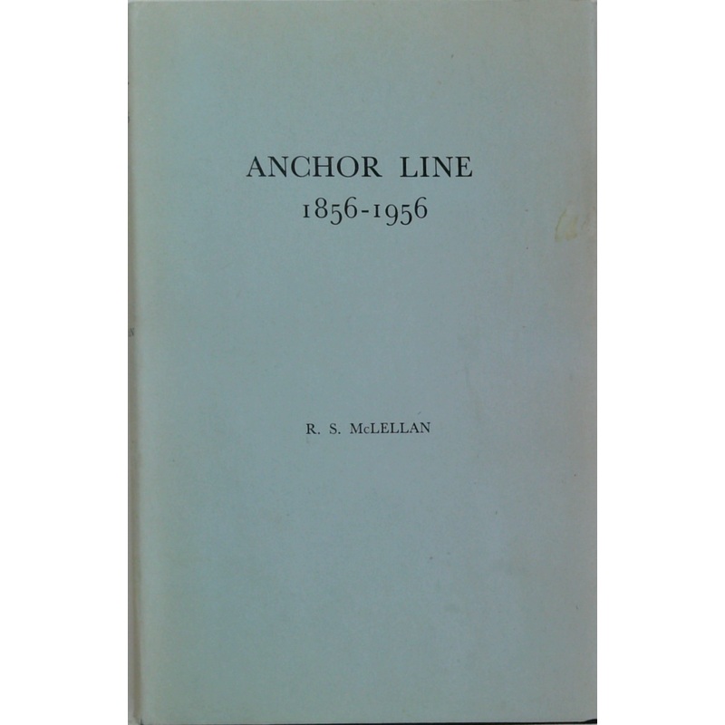 Anchor Line: 1856-1956