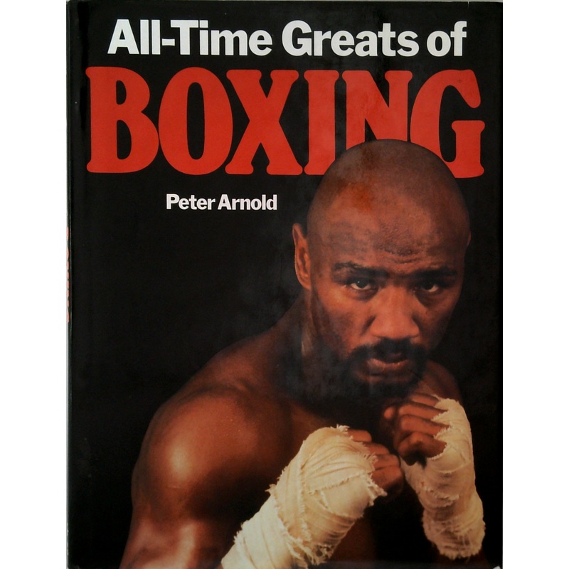 All-Time Greats Of Boxing