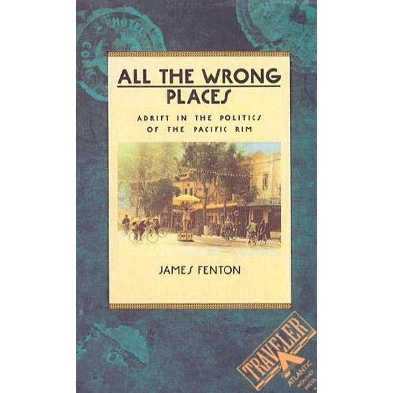 All the Wrong Places: Adrift in the Politics of the Pacific Rim