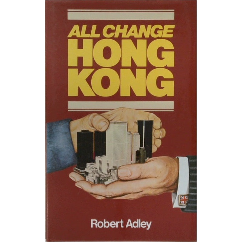 All Change Hong Kong