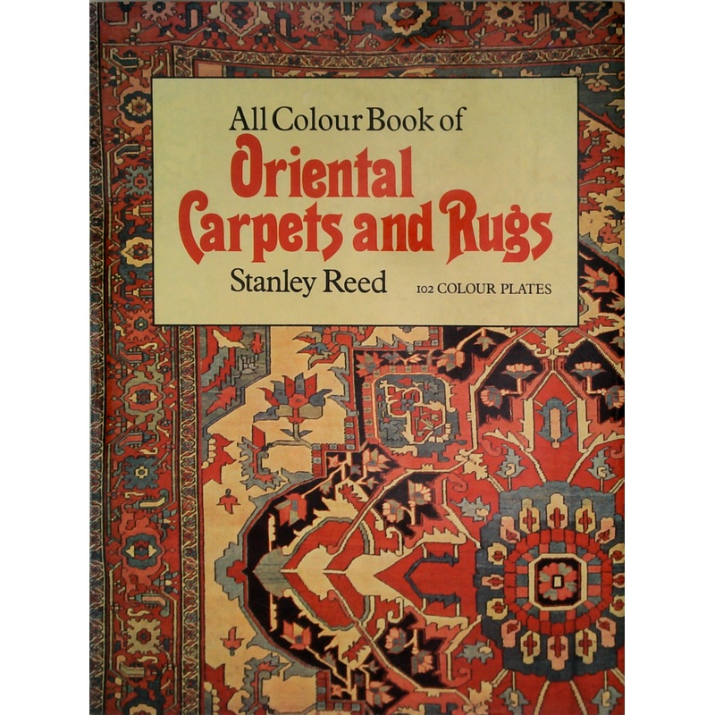 All Colour Book Of Oriental Carpets And Rugs