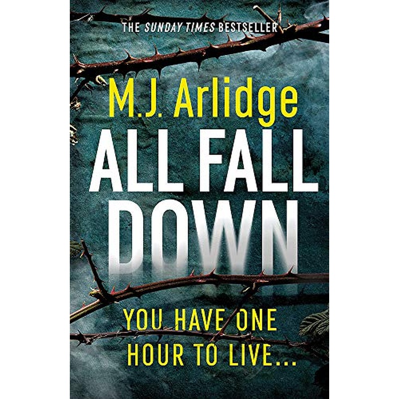 All Fall Down: The Brand New D.I. Helen Grace Thriller
