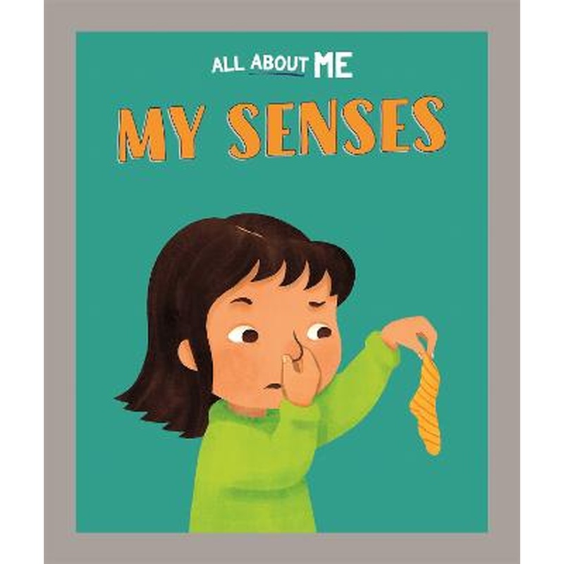 All About Me: My Senses